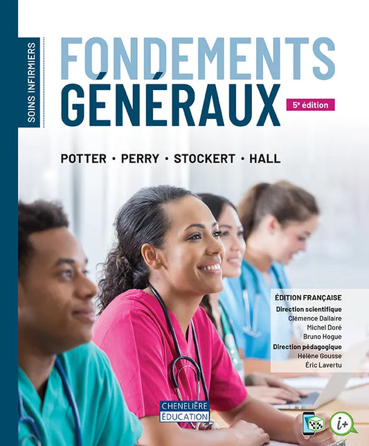 Soins Infirmiers - Fondements Généraux (5e édition)
